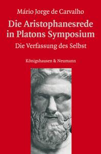 Cover zu Die Aristophanesrede in Platons Symposium (ISBN 9783826037825)