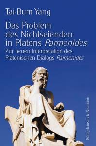 Cover zu Das Problem des Nichtseienden in Platons Parmenides (ISBN 9783826037955)