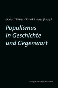 Cover zu Populismus in Geschichte und Gegenwart (ISBN 9783826038037)