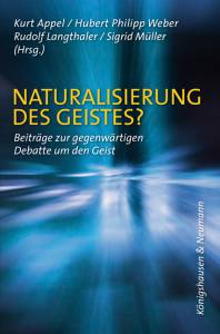 Cover zu Naturalisierung des Geistes? (ISBN 9783826038112)