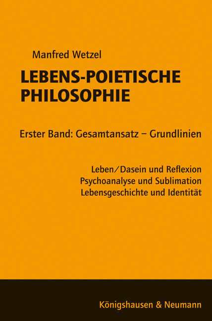 Cover zu Lebens-Poietische Philosophie (ISBN 9783826038655)