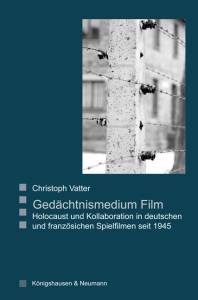 Cover zu Gedächtnismedium Film (ISBN 9783826038921)