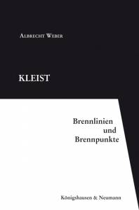 Cover zu Kleist - Brennlinien und Brennpunkte (ISBN 9783826038990)
