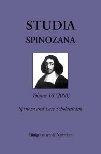 Cover zu Studia Spinozana. An International & Interdisciplinary Series / Spinoza and Late Scholasticism (ISBN 9783826039096)