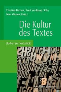 Cover zu Die Kultur des Textes (ISBN 9783826039645)