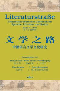 Cover zu Chinesisch-deutsches Jahrbuch für Sprache, Literatur und Kultur / Literaturstraße 9 (ISBN 9783826040016)