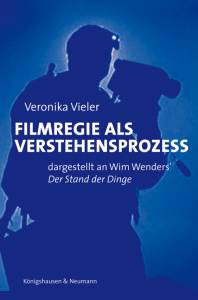 Cover zu Filmregie als Verstehensprozeß (ISBN 9783826040252)