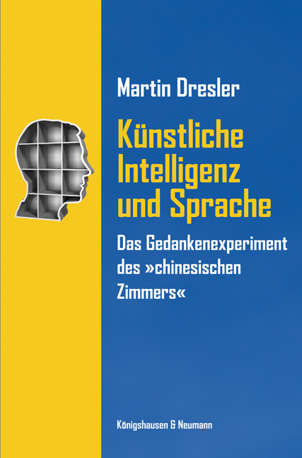 Cover zu Künstliche Intelligenz, Bewusstsein und Sprache (ISBN 9783826040542)