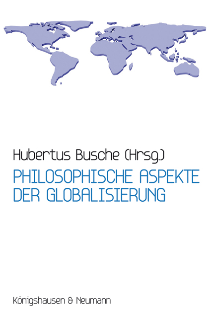 Cover zu Philosophische Aspekte der Globalisierung (ISBN 9783826040825)