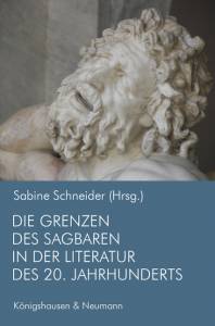 Cover zu Die Grenzen des Sagbaren in der Literatur des 20. Jahrhunderts (ISBN 9783826040849)