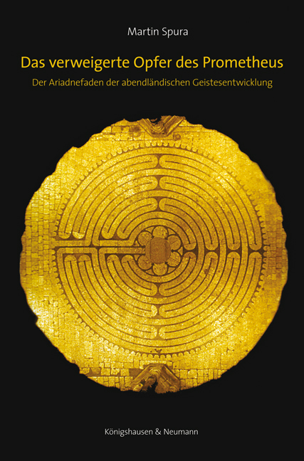 Cover zu Das verweigerte Opfer des Prometheus (ISBN 9783826041457)