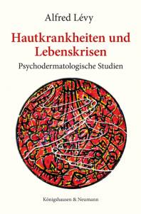 Cover zu Hautkrankheiten und Lebenskrisen (ISBN 9783826041662)