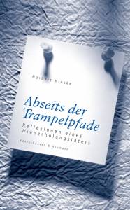 Cover zu Abseits der Trampelpfade (ISBN 9783826041907)
