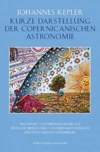 Cover zu Kurze Darstellung der Copernicanischen Astronomie in sieben Bänden (ISBN 9783826042027)