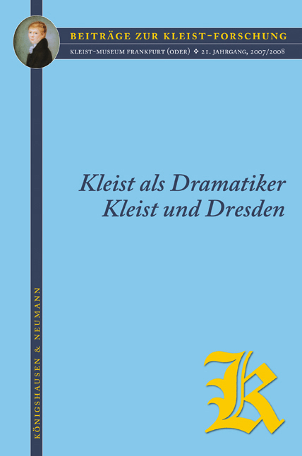 Cover zu Kleist als Dramatiker / Kleist und Dresden (ISBN 9783826042072)