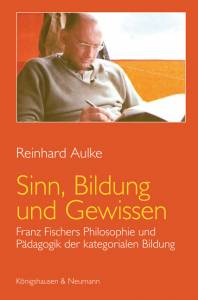 Cover zu Sinn, Bildung und Gewissen (ISBN 9783826042089)