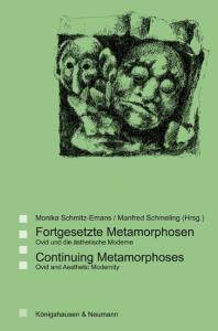 Cover zu Fortgesetzte Metamorphosen / Continuing Metamorphoses (ISBN 9783826042133)