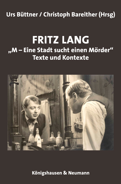 Cover zu Fritz Lang „M – Eine Stadt sucht einen Mörder.“ (ISBN 9783826042140)