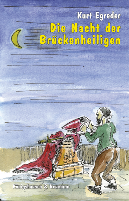 Cover zu  Die Nacht der Brückenheiligen (ISBN 9783826042317)