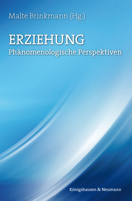 Cover zu Phänomenologische Erziehungswissenschaft (ISBN 9783826042577)
