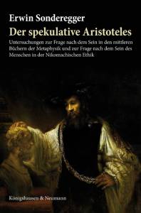 Cover zu Der spekulative Aristoteles (ISBN 9783826042614)