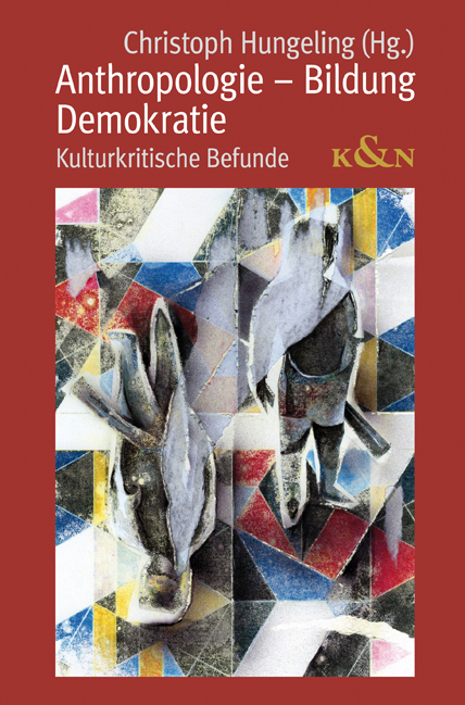 Cover zu Anthropologie – Bildung – Demokratie (ISBN 9783826042621)