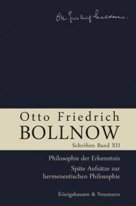 Cover zu Otto Friedrich Bollnow: Schriften. Band 12 (ISBN 9783826042690)