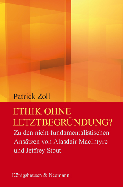 Cover zu Ethik ohne Letztbegründung? (ISBN 9783826043536)