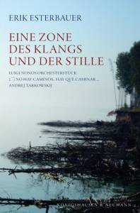 Cover zu Eine Zone des Klangs und der Stille (ISBN 9783826043680)