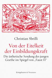 Cover zu Von der Eitelkeit der Einbildungskraft (ISBN 9783826043727)