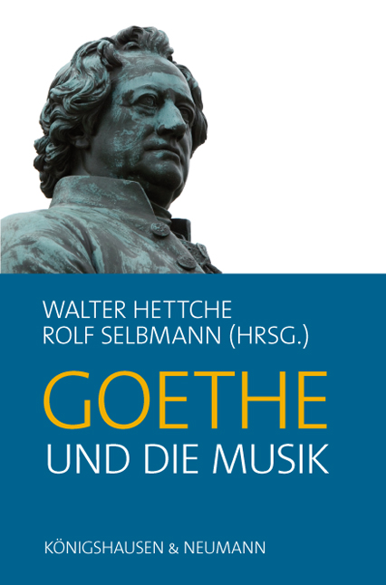 Cover zu Goethe und die Musik (ISBN 9783826043789)