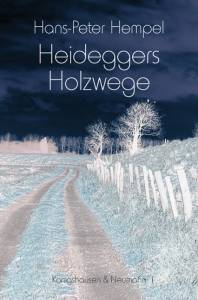 Cover zu Heideggers Holzwege (ISBN 9783826044434)