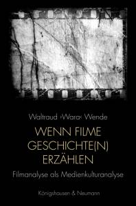 Cover zu Filme, die Geschichte(n) erzählen (ISBN 9783826044526)