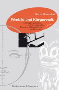 Cover zu Filmbild und Körperwelt (ISBN 9783826044625)
