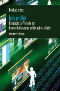 Cover zu Internetethik (ISBN 9783826045127)