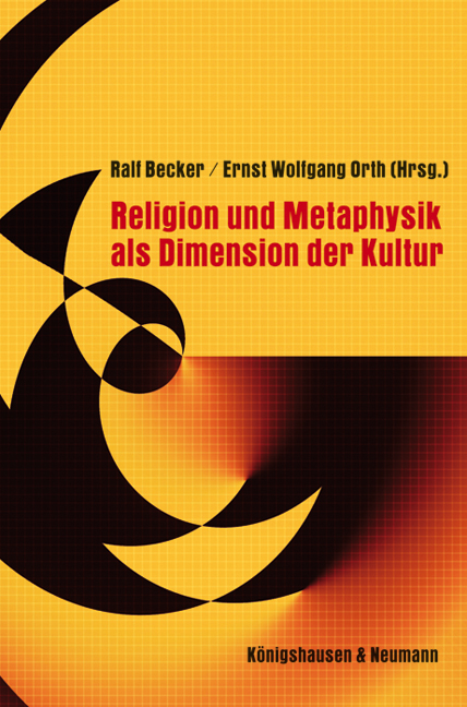 Cover zu Religion und Metaphysik als Dimension der Kultur (ISBN 9783826045158)