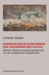 Cover zu Darwinistische Konkurrenz und ökonomisches Kalkül (ISBN 9783826045578)