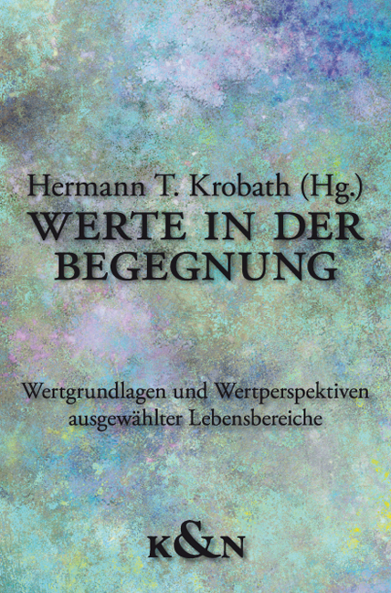 Cover zu Werte in der Begegnung (ISBN 9783826045790)