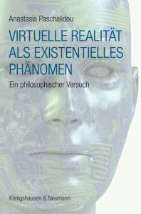 Cover zu Virtuelle Realität als existentielles Phänomen (ISBN 9783826046049)