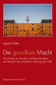 Cover zu Die grundlose Macht (ISBN 9783826046162)