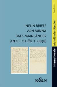 Cover zu Neun Briefe von Minna Batz-Mainländer an Otto Hörth (1878) (ISBN 9783826046513)