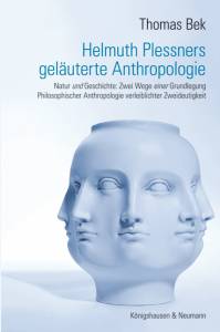 Cover zu Helmuth Plessners geläuterte Anthropologie (ISBN 9783826046643)