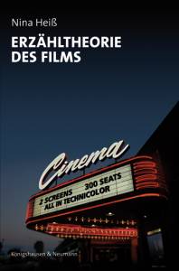 Cover zu Erzähltheorie des Films.  Film - Medium - Diskurs 38 (ISBN 9783826046926)