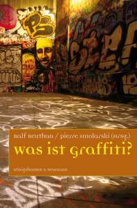 Cover zu Was ist Graffiti? (ISBN 9783826047008)