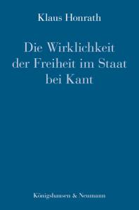 Cover zu Die Wirklichkeit der Freiheit im Staat bei Kant (ISBN 9783826047022)