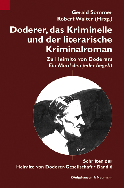 Cover zu Doderer, das Kriminelle und der literarische Kriminalroman (ISBN 9783826047145)