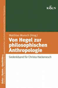Cover zu Von Hegel zur philosophischen Anthropologie (ISBN 9783826047428)