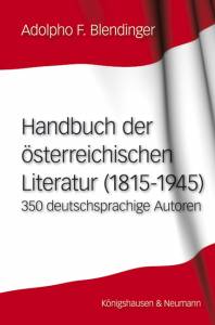 Cover zu Handbuch der österreichischen Literatur (1815-1945) (ISBN 9783826047725)