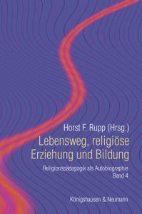 Cover zu Lebensweg, religiöse Erziehung und Bildung (ISBN 9783826047732)