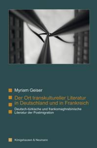 Cover zu Der Ort transkultureller Literatur in Deutschland und in Frankreich (ISBN 9783826047831)